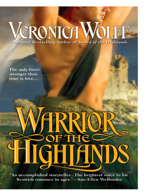 Title details for Warrior of the Highlands by Veronica Wolff - Available